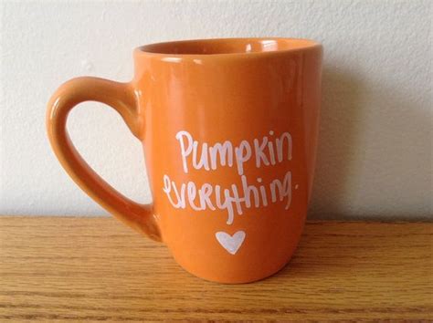 Pumpkin Everything, Fall Mug, Festive Mug, Orange Mug, Hand Painted Mug ...