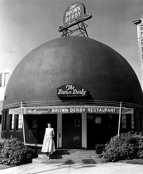 The entrance to the first Brown Derby restaurant, Wilshire Blvd, 1956. | Brown derby restaurant ...