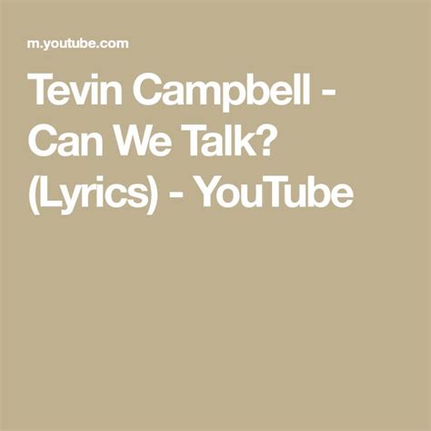 Tevin Campbell - Can We Talk? (Lyrics) - YouTube | Lyrics, Campbell ...