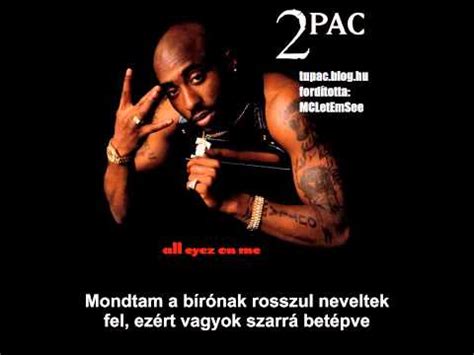 All Eyez On Me (Magyar Felirattal) - Tupac Blog