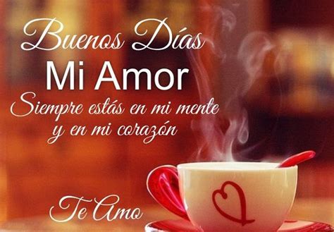 Buenos Dias Amor Mio Frases