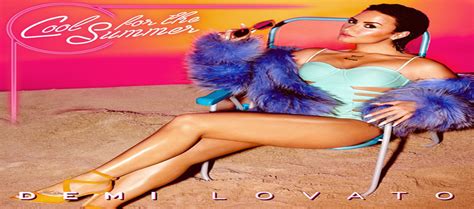 Demi Lovato releases music video for “Cool For The Summer” - Listen Here Reviews