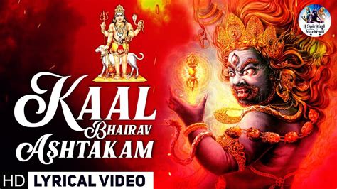 Maha Shivratri Special 2023 Powerful Mahakal Stotram | Kaal Bhairav Ashtakam | Kala Bhairava ...