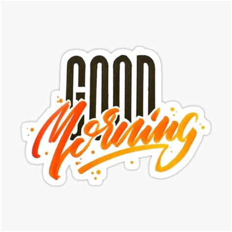 Good Morning Stickers | Redbubble