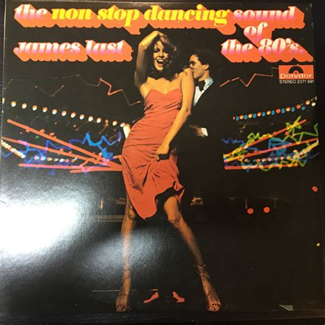 James Last - The Non Stop Dancing Sound Of The 80's (1979, Vinyl) | Discogs