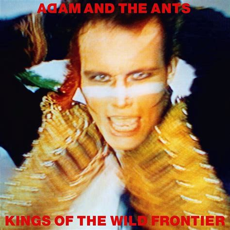 Hilarante en la distopía : Adam & The Ants - Kings of the Wild Frontier (1980)