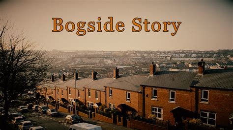 BOGSIDE STORY ... Sunday Bloody Sunday documentary by Rocco Forte - Rome Central Italy in the World