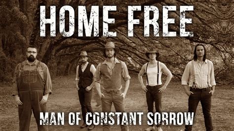 Man of Constant Sorrow (Home Free Cover) - NetHugs.com