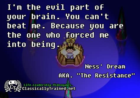 Video Game Quotes: Earthbound on Self Talk - ClassicallyTrained.net