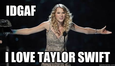 Taylor Swift memes | quickmeme