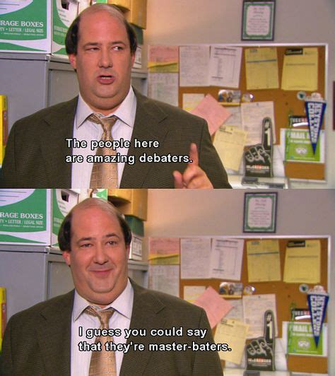 Kevin Malone | #TheOffice | Kevin the office, Office memes, Office quotes