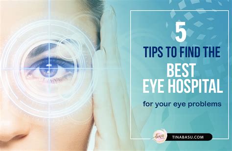 5 Tips to find the Best Eye Hospital for Your Eye Problems