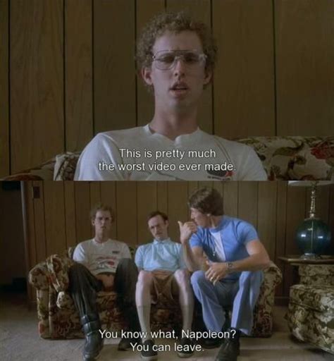 Napoleon Dynamite; I can't help laugh during parts, and in all honesty I quote it daily ...