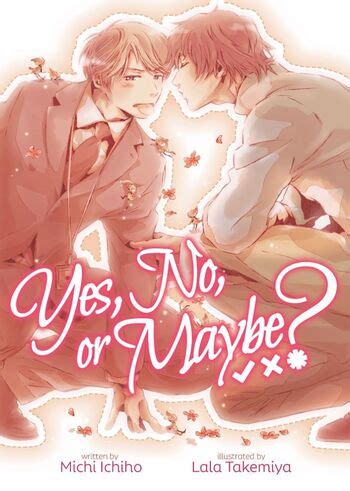 Yes, No, or Maybe? Series (Light Novel) Manga | Anime-Planet