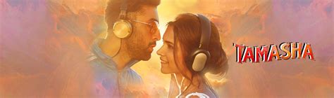 Tamasha Movie: Review | Release Date (2015) | Songs | Music | Images ...