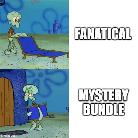 Fanatical mystery bundles - Imgflip