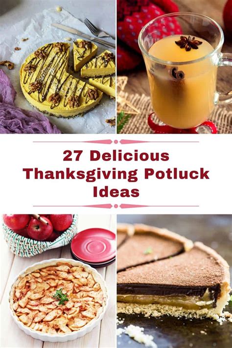 27 Delicious Thanksgiving Potluck Ideas