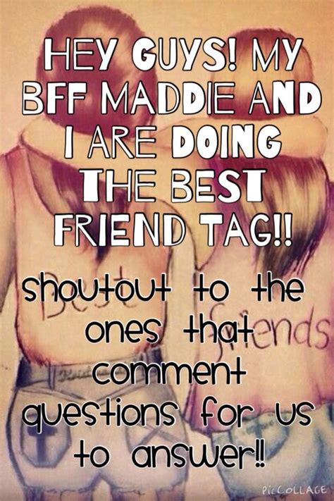 Comment questions for our Best Friend tag!!! Shoutout To you in our ...