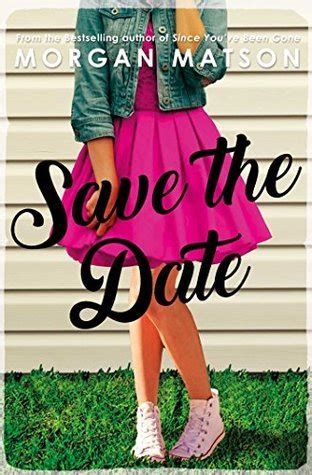 Review: Save the Date by Morgan Matson – The Books are Everywhere