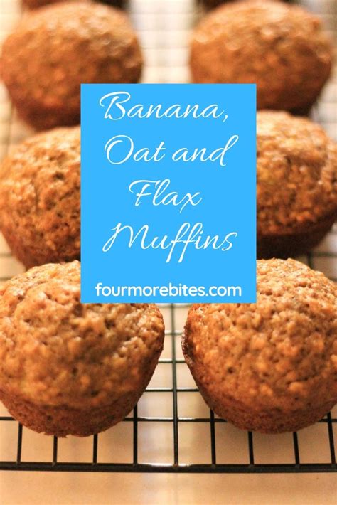 Healthy Banana Oat and Flax Muffins Recipe