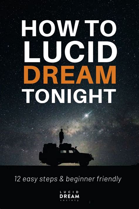 5 Steps To Lucid Dreaming For Beginners - Lucid Dream Society | Lucid ...