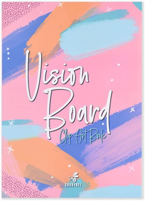 Savvy Bee Vision Board Clip Art Book Review – Vision Board Dreams