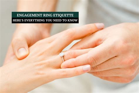 Engagement Ring Etiquette: Here's Everything You Need to Know ...