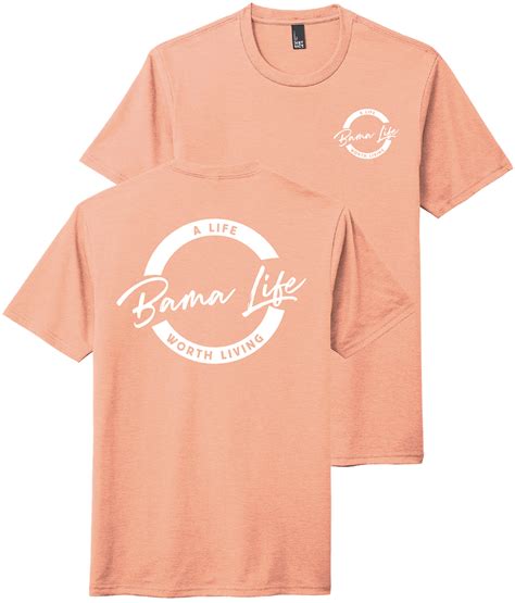 Bama Life T-Shirts - A Life Worth Living - BamaLife.com | Bama Life