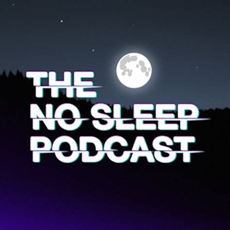 The NoSleep Podcast | Listen via Stitcher for Podcasts