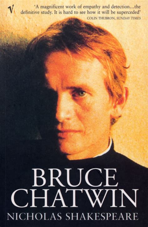 Bruce Chatwin by Nicholas Shakespeare - Penguin Books Australia