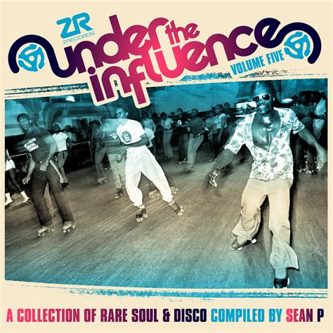 Under The Influence Vol.5 compiled by Sean P | Various Artists | Z Records