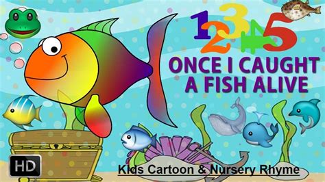 12345 Once I Caught a Fish Alive Numbers Song English Nursery Rhymes fo... | Nursery rhymes ...