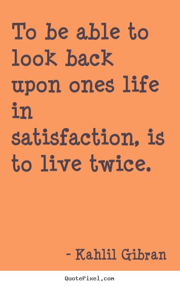 Life Satisfaction Quotes. QuotesGram