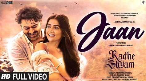 Radhe Shyam - Jaan | Prabhas | Pooja Hegde | Latest Hindi Song | New Hindi Song - YouTube