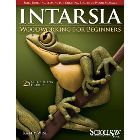 Intarsia Woodworking for Beginners - Kathy Wise | Intarsia Books