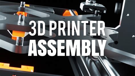 3D Printer - Assembly Animation - YouTube