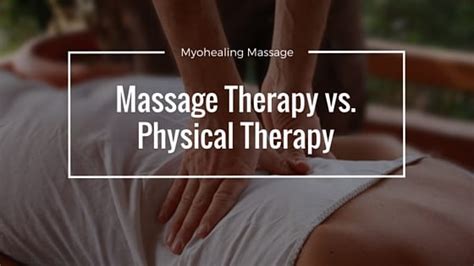 Massage Therapy vs. Physical Therapy | Myotherapy Healing Massage
