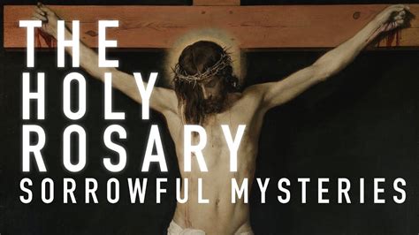 Rosary in Latin (Sorrowful Mysteries w/English Meditations) - YouTube ...