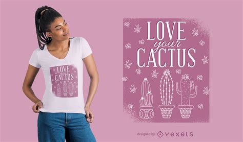 Love Your Cactus T-shirt Design Vector Download