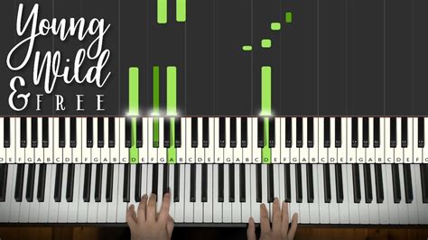 Young, Wild and Free (Piano Tutorial Lesson) - YouTube