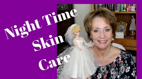 Evening Skin Care Routine | Retin -a and Mature Skin - YouTube
