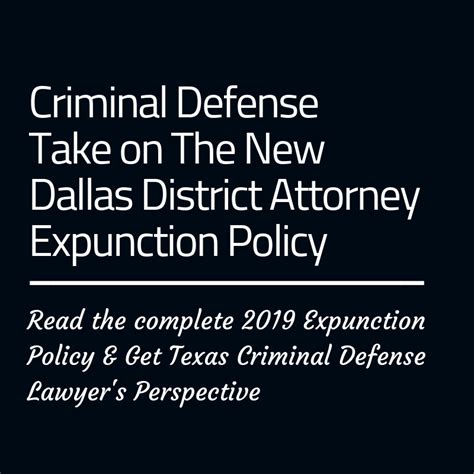 Criminal Defense Take on 2019 Expunction Policy Reforms by Dallas County District Attorney John ...