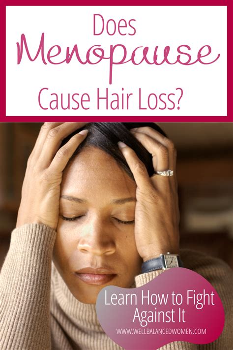 How To Restore Hair Loss From Menopause A Complete Guide - The ...