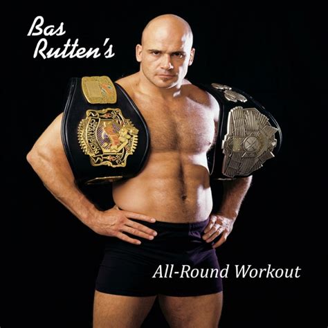 Bas Rutten Workout Audio | EOUA Blog