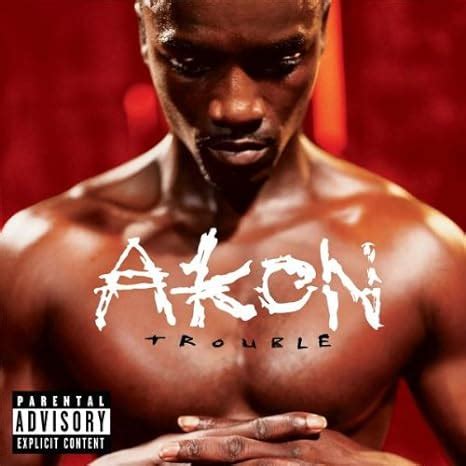 Akon - Trouble - Amazon.com Music