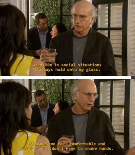 Curb Your Enthusiasm Quotes - ShortQuotes.cc