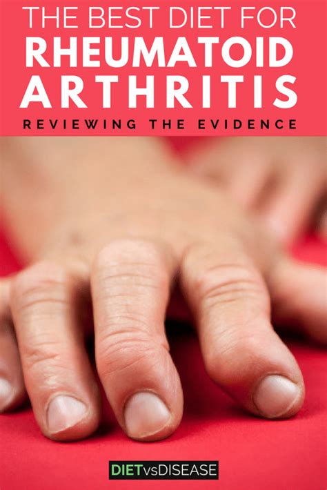 The Best Diet For Rheumatoid Arthritis: Reviewing The Evidence