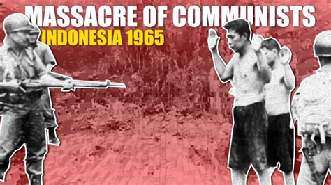 1965 massacre of communists in Indonesia : Peoples Dispatch