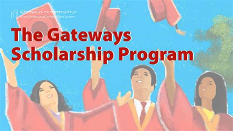 Scholarship - Gateways to Opportunity