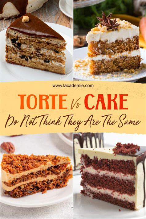 Torte Vs. Cake 2023 - Do Not Think They Are The Same!